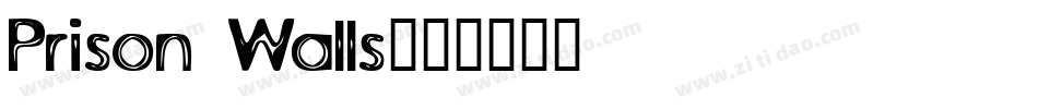 Prison Walls字体转换